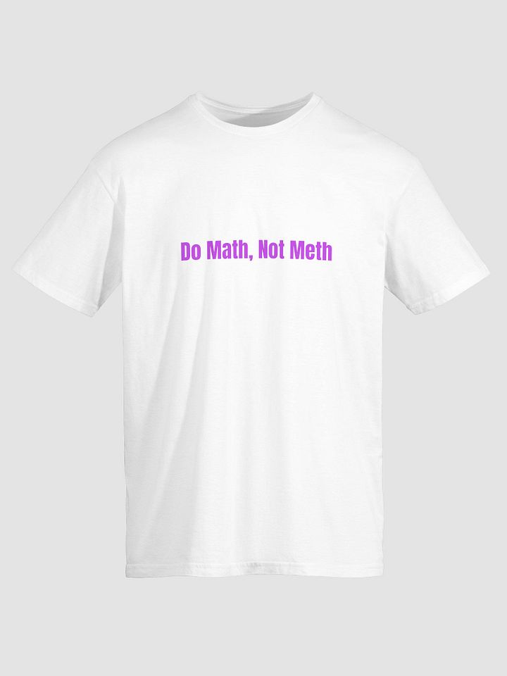 Do Math, Not Meth product image (1)