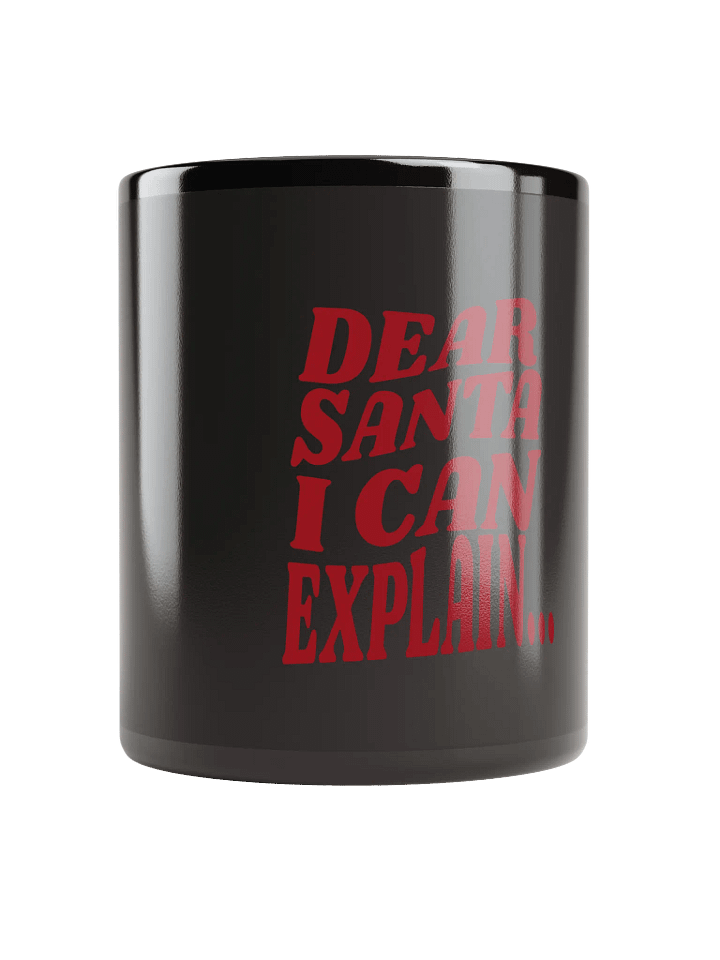 Dear Santa Confession Black Mug - 'I Can Explain...' | Holiday Mug product image (1)