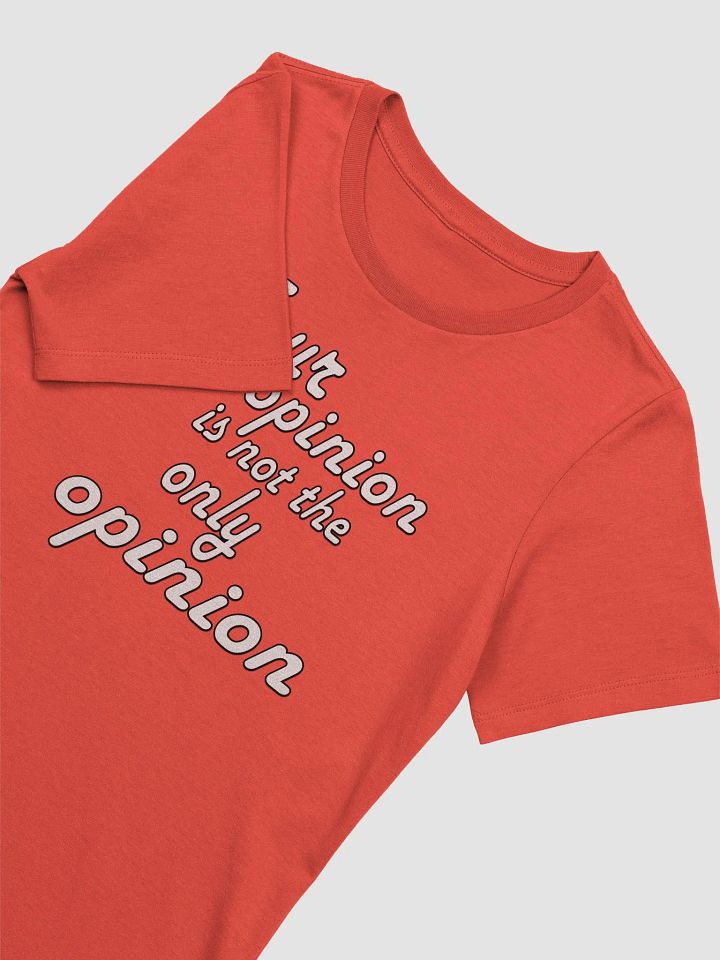 Your Opinion... Bella+Canvas Women's Supersoft Relaxed-fit T-Shirt product image (2)