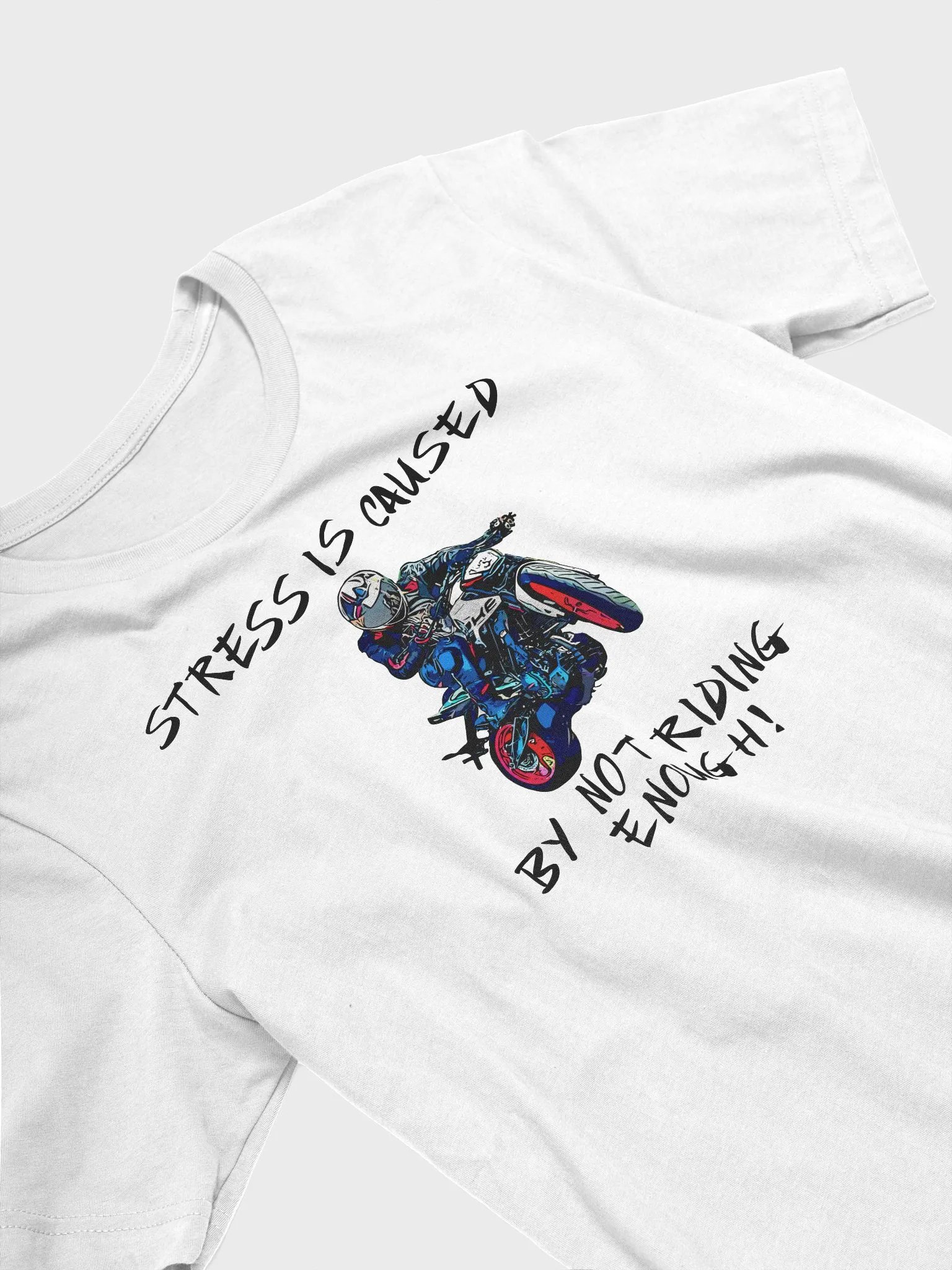 Stress Is Not Riding Enough T-Shirt product image (45)