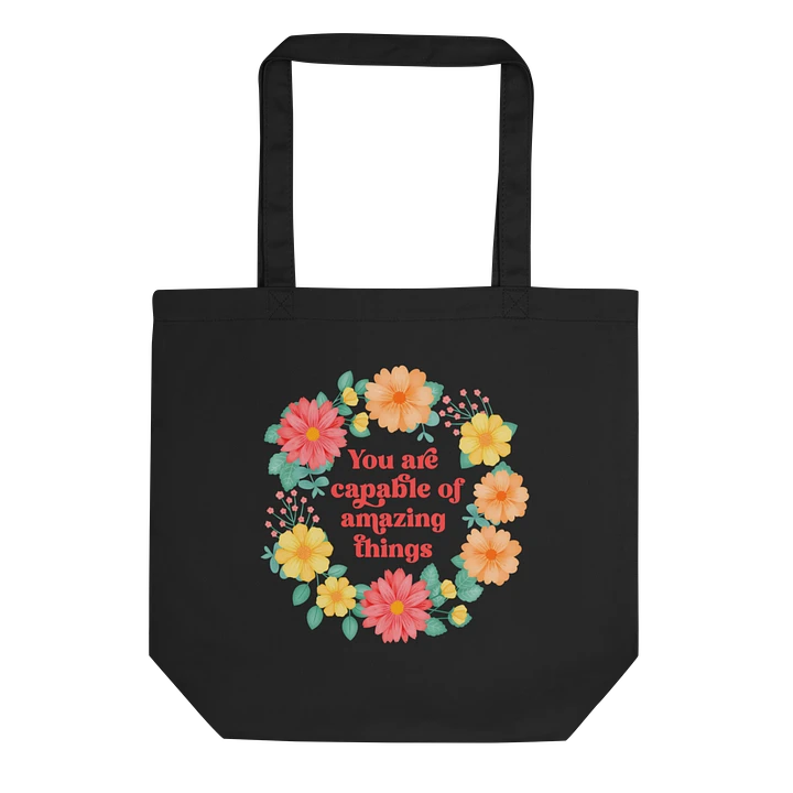 You are capable of amazing things - Tote Bag product image (1)