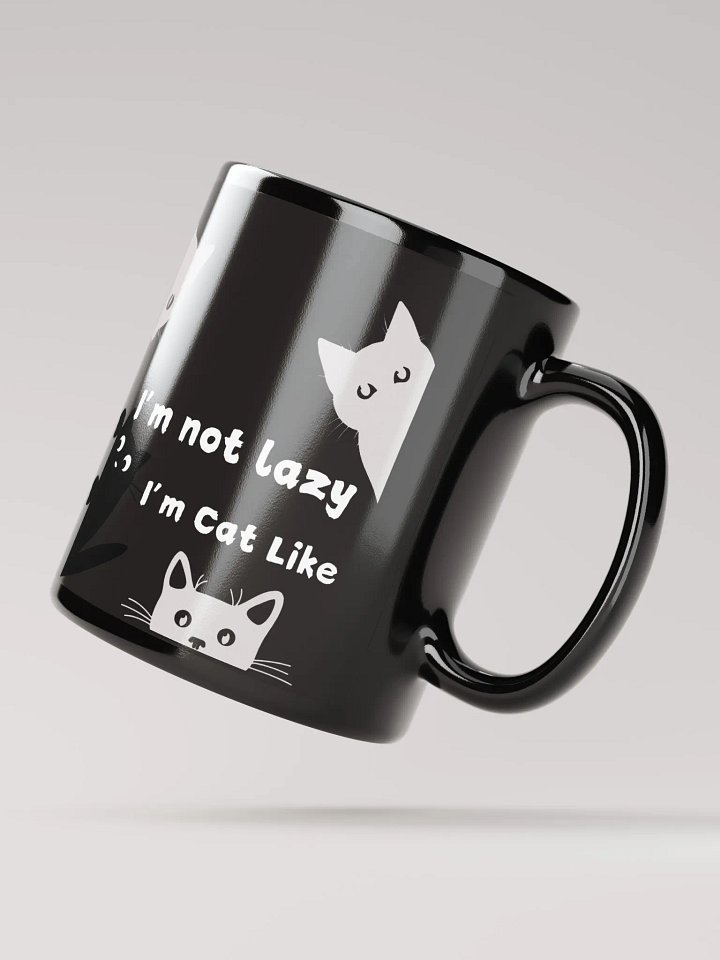 I'm Not Lazy, I'm Cat Like