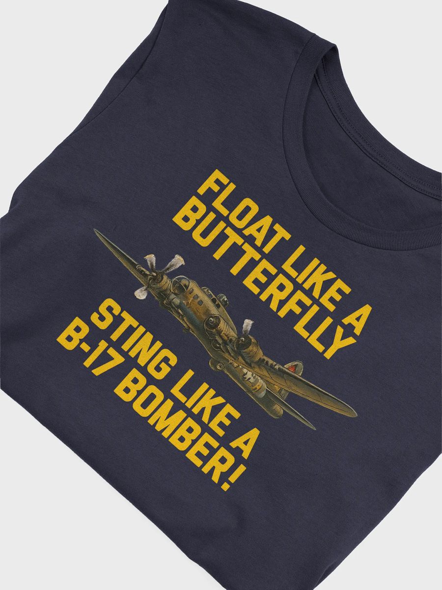 Float Like a Butterfly, Sting Like a B-17 Bomber WWII Aviation Art product image (5)