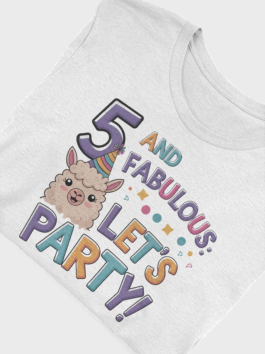 “5 AND FABULOUS: LET’S PARTY!” t-shirt, 5th year celebration, party llama t-shirt, 5 and fabulous shirt, cute birthday gift idea, happy fifth birthday attire, unique birthday gift product image (5)