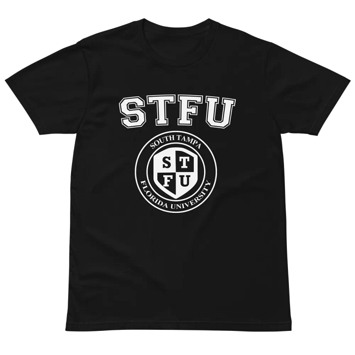 STFU Unisex T-Shirt / Dark Colors product image (4)