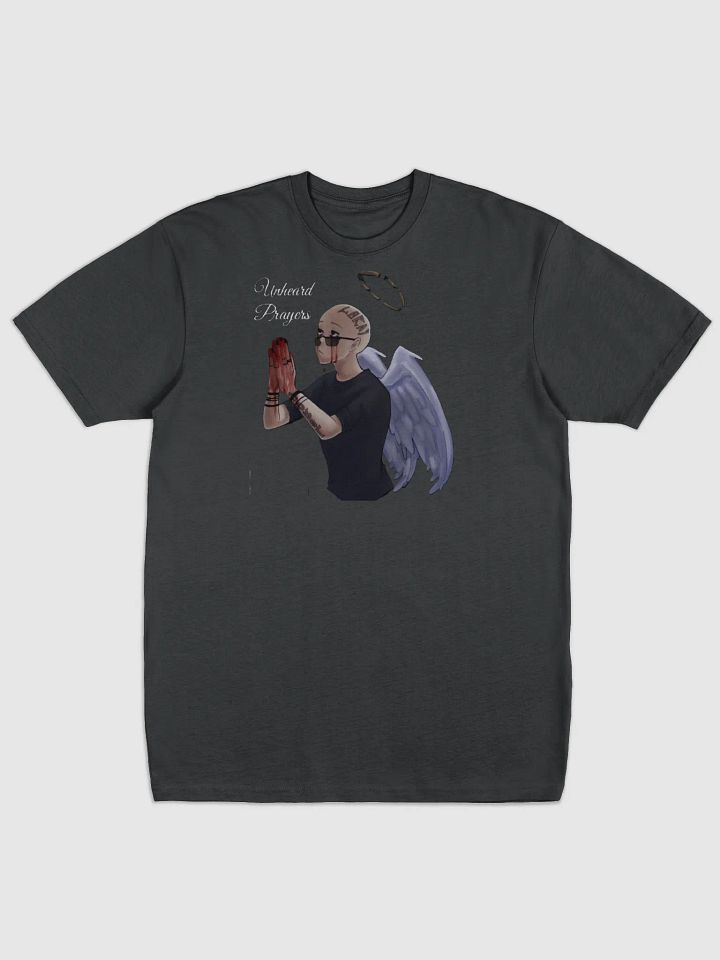 Unheard Prayers T-Shirt product image (1)