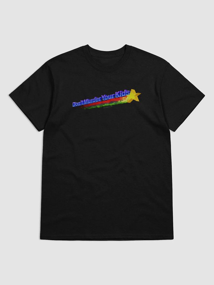 Don't Murder Your Kids Shirt product image (1)