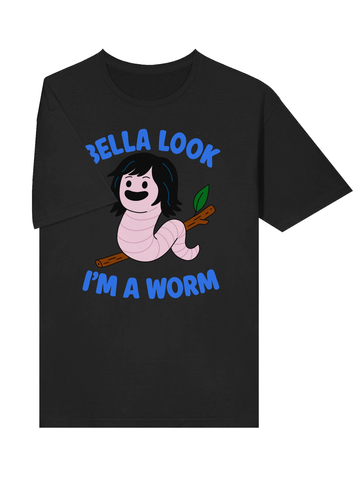 Bella Look I'm a Worm T-Shirt product image (5)