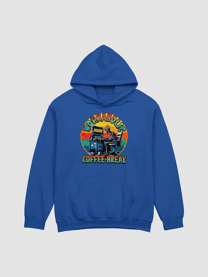 Workaholic Coffee Break Vacation Hoodie product image (17)