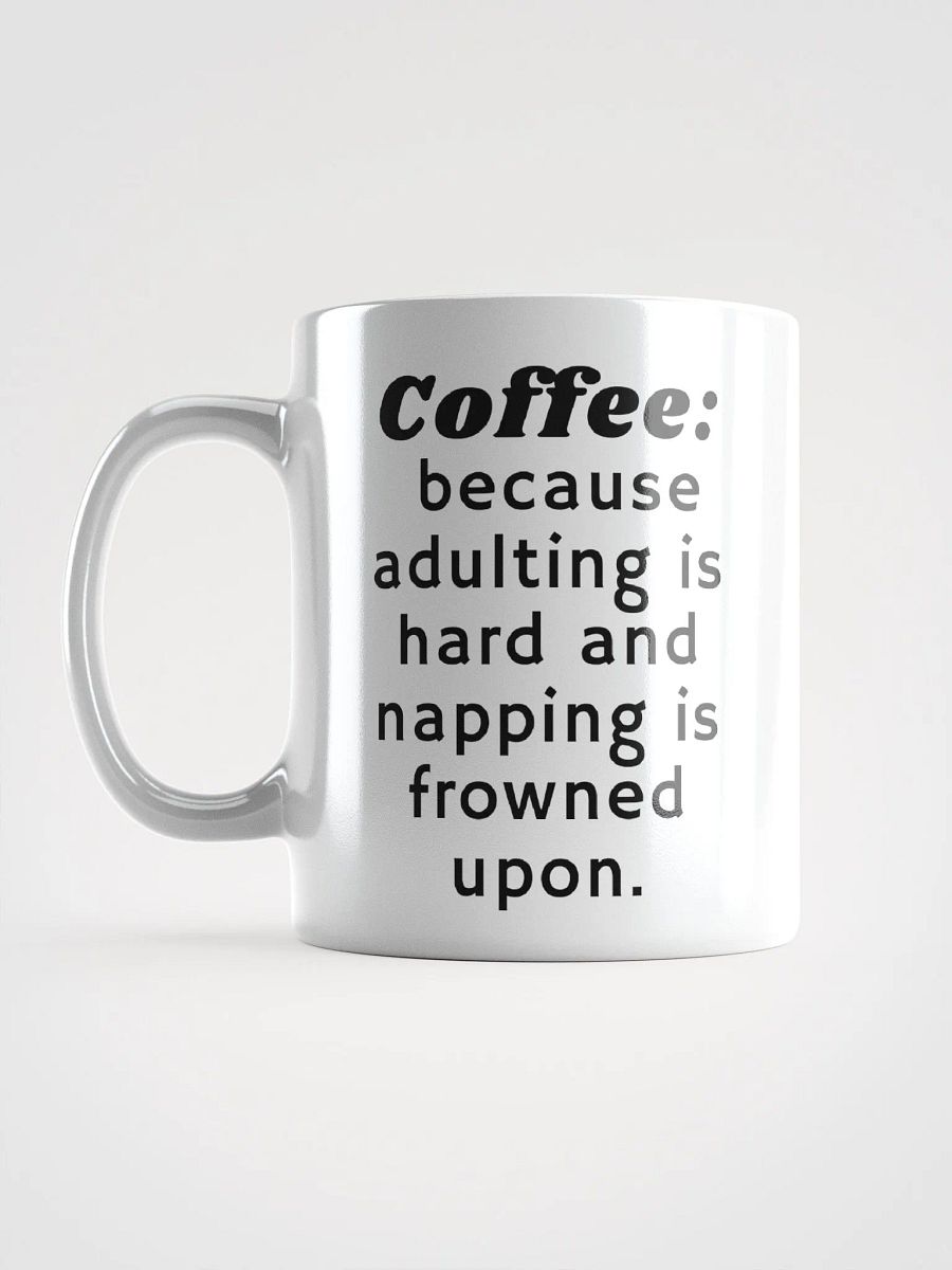 Coffee: because adulting is hard product image (5)