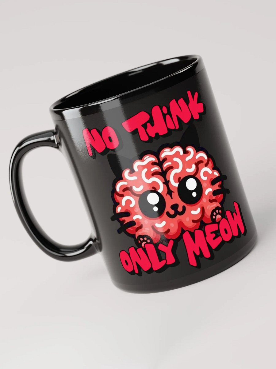 No think only meow mug product image (3)