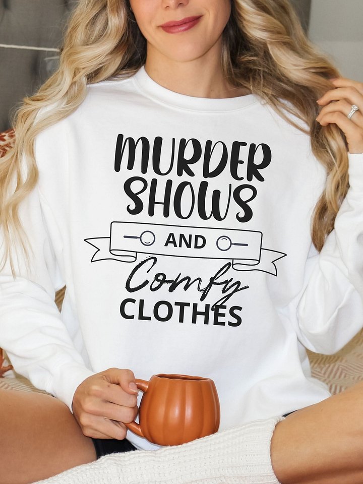 Murder Shows and Comfy Clothes Halloween Sweatshirt - Light product image (1)