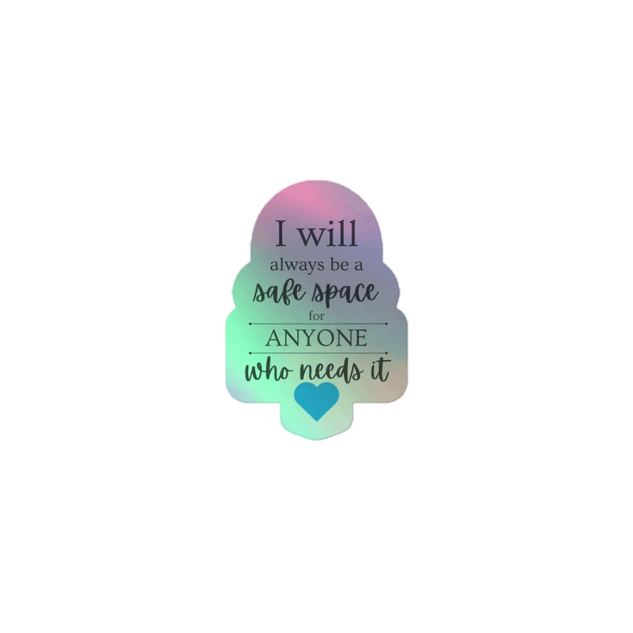 Safe Space Holographic Sticker product image (1)