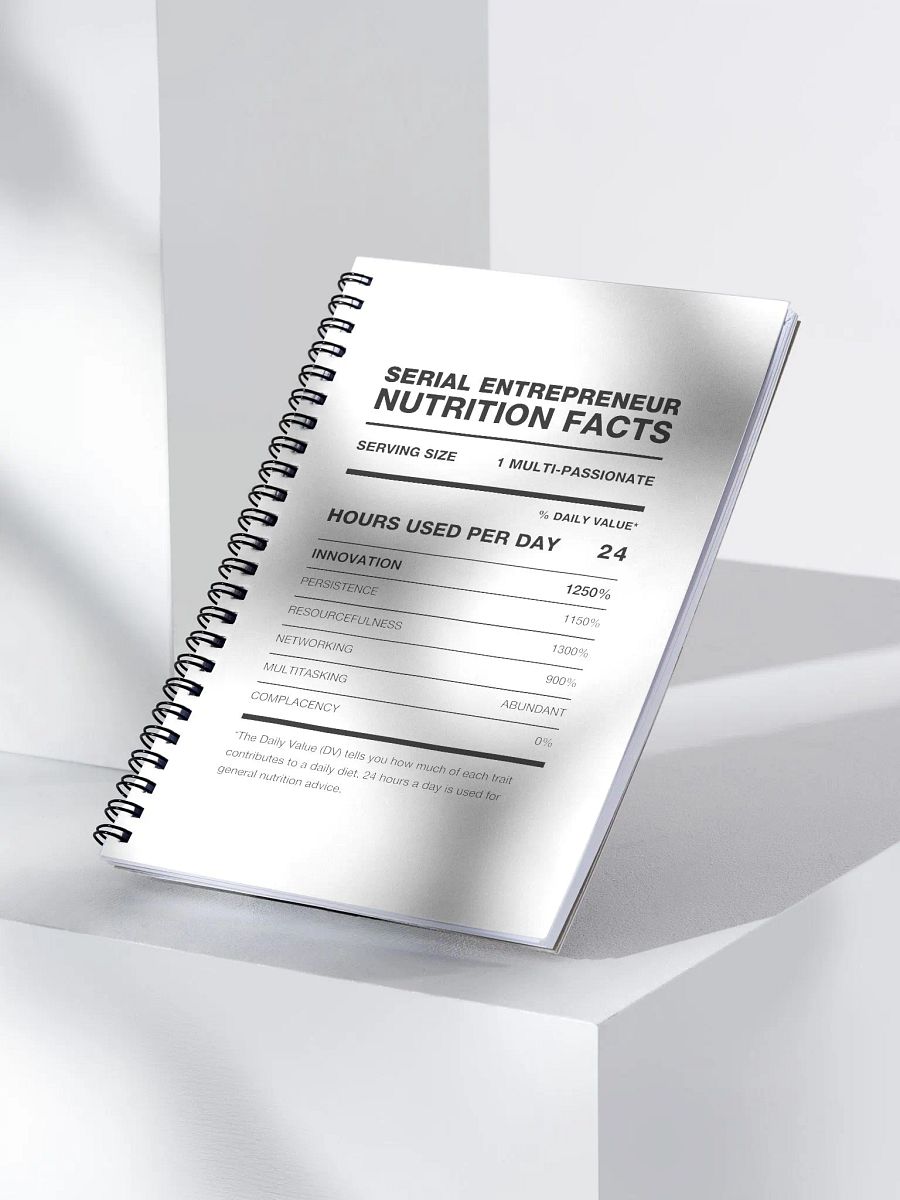 SERIAL ENTREPRENEUR Nutrition Facts Notebook product image (4)