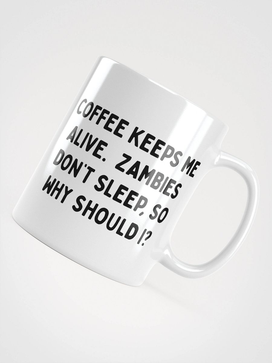 Coffee Keeps Me Alive Mug product image (10)