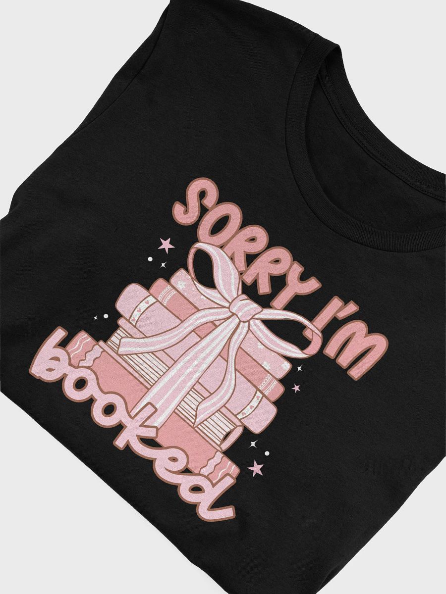 Sorry I'm Booked Shirt product image (3)