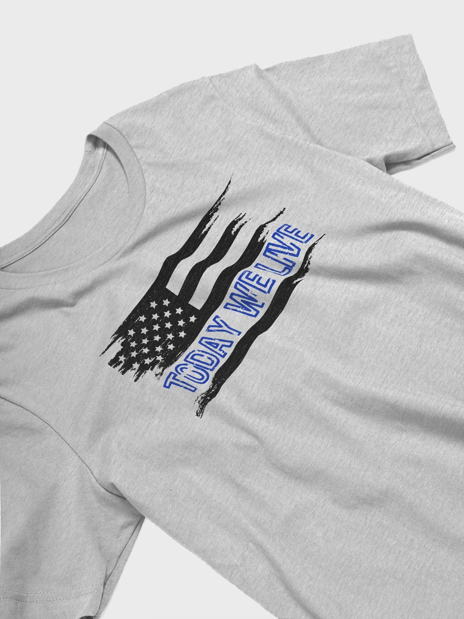 Today We Live American flag T-shirt product image (14)