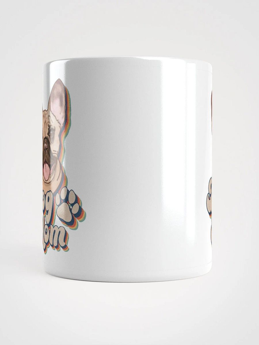 Dog Mom French Bulldog Mug product image (2)