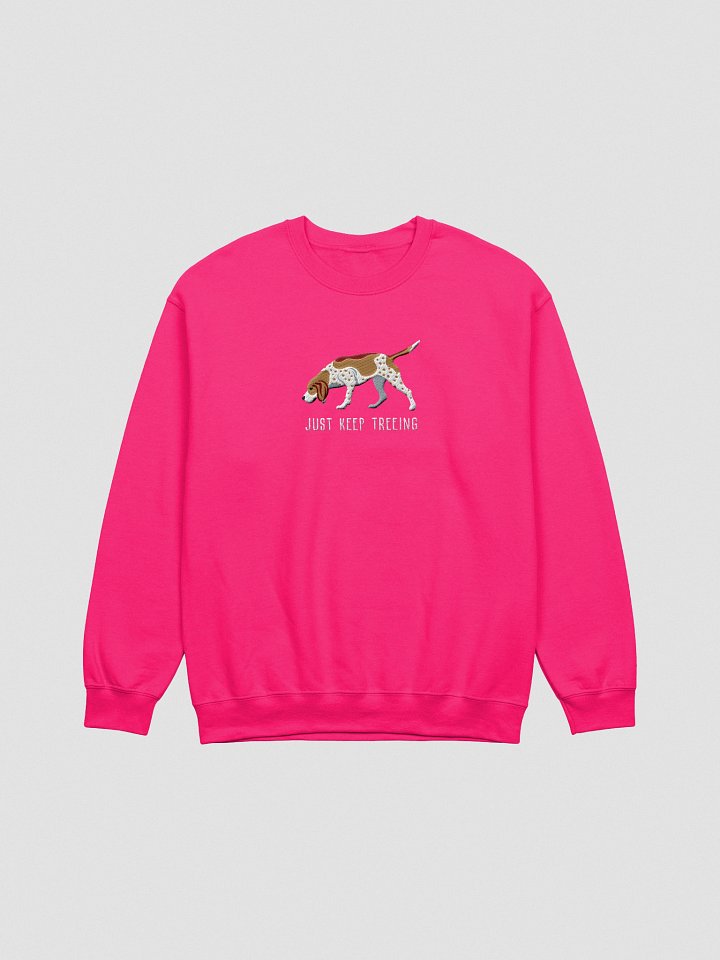 Just Keep Treeing Sweatshirt (Embroidered) of a Redtick Coonhound product image (13)