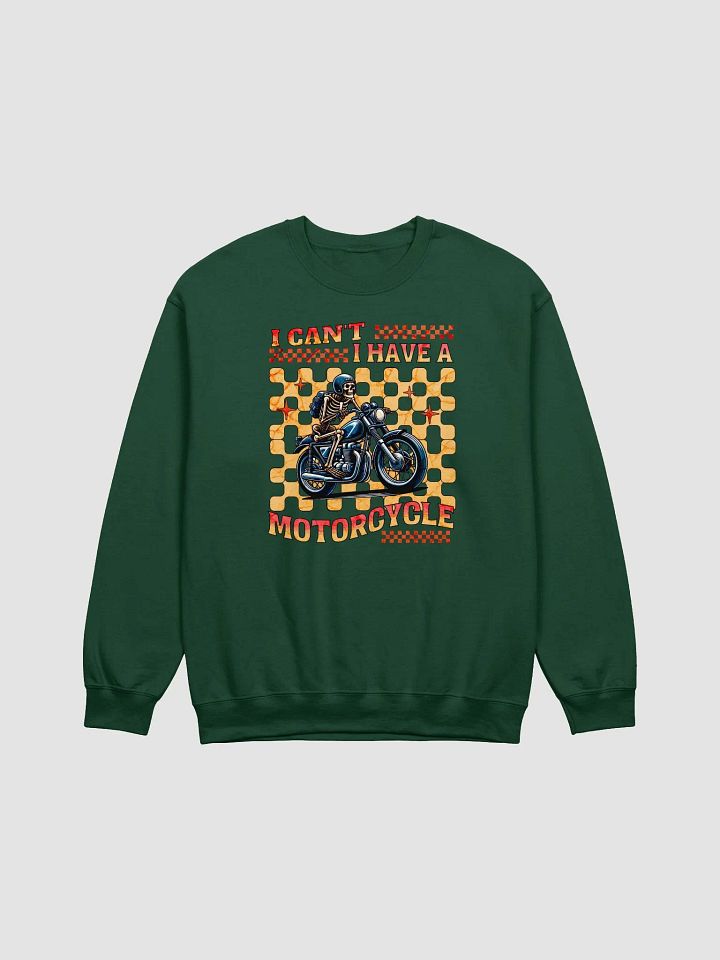 I Cant I Have A Motorcycle Skeleton Rider Crewneck Sweatshirt product image (5)