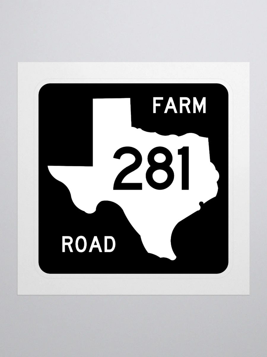 Texas Farm Road Sign FM 281 Sticker product image (1)