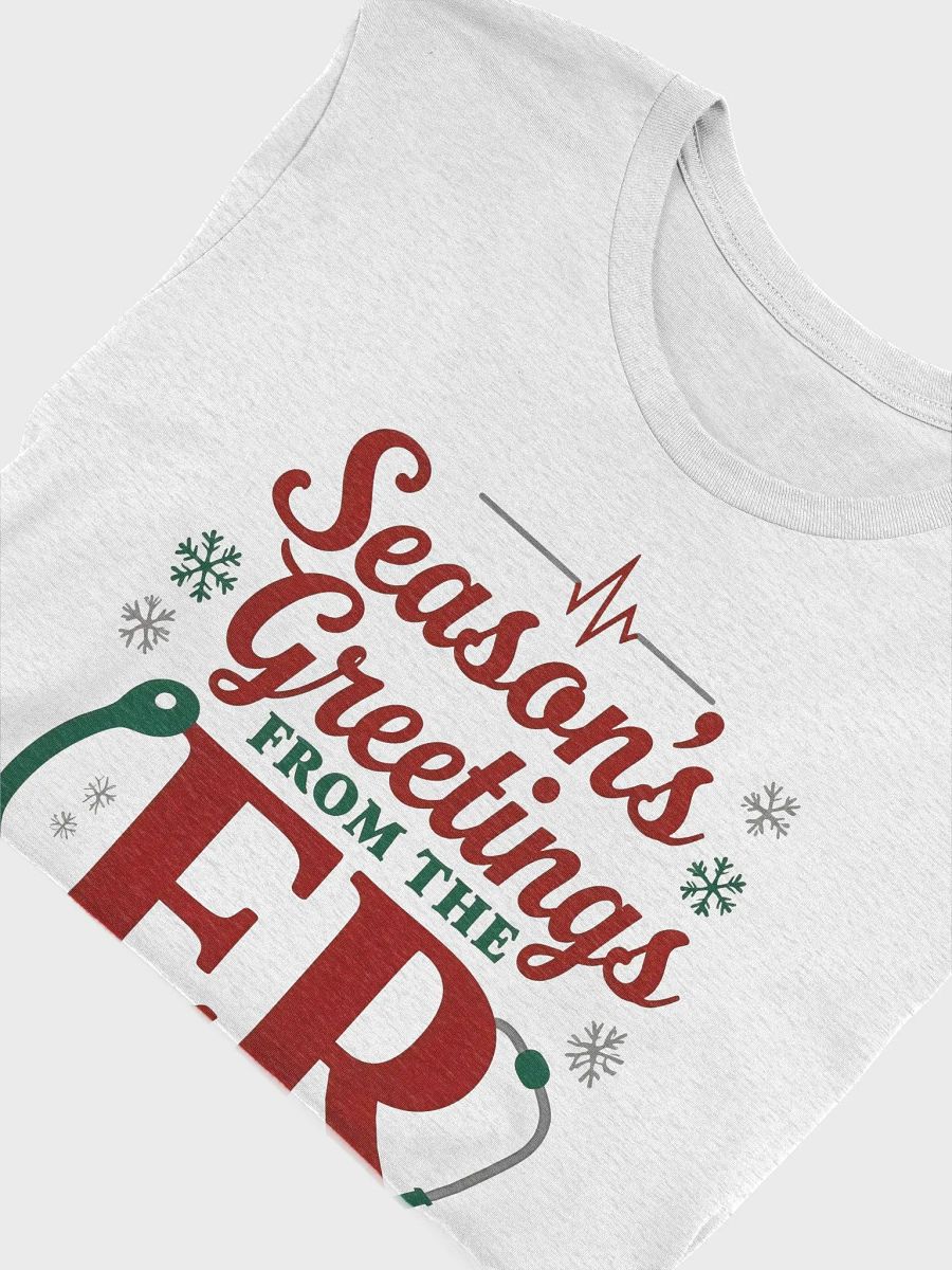 ER Season's Greetings Holiday T-Shirt product image (50)