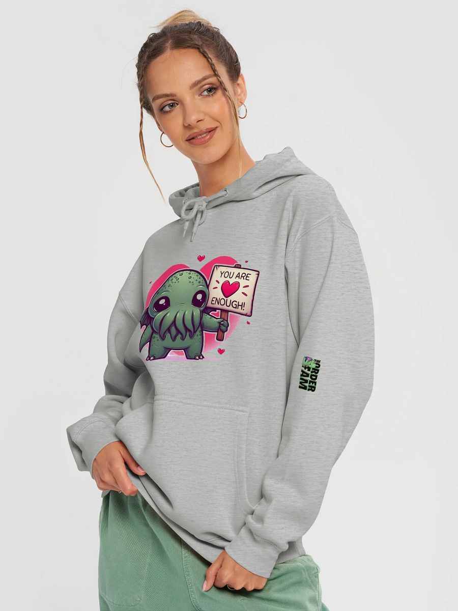 You Are Enough Cthulhu Hoodie! product image (9)