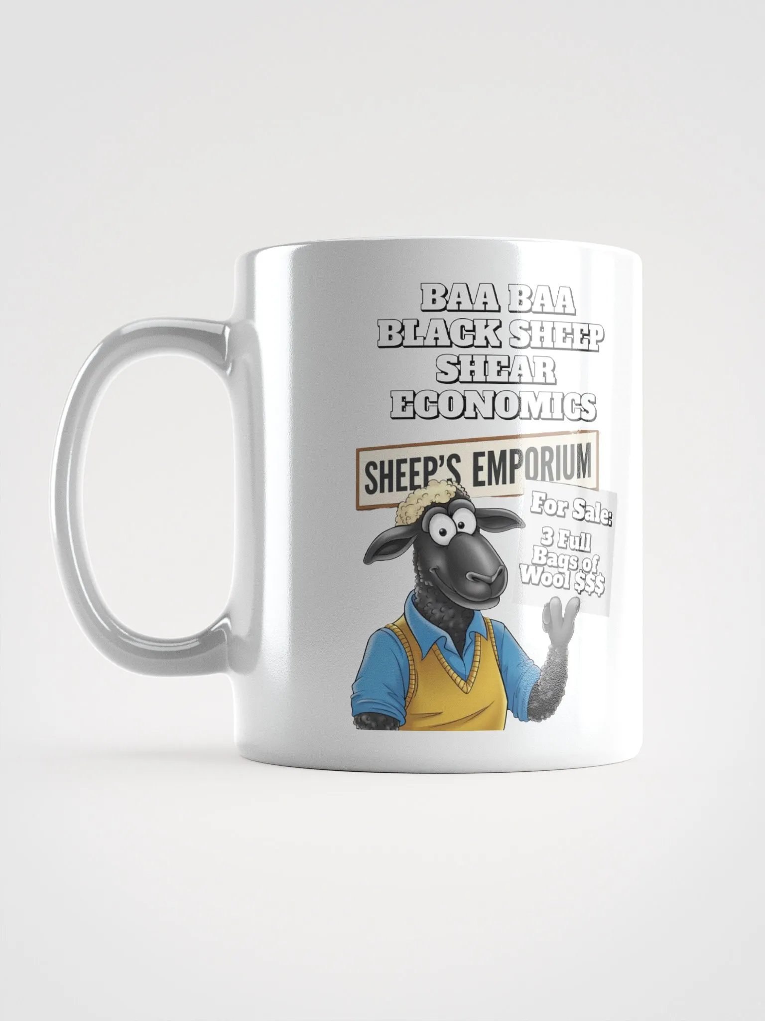 Baa Baa Black Sheep - The Entrepreneur - Funny White Coffee Mug product image (18)
