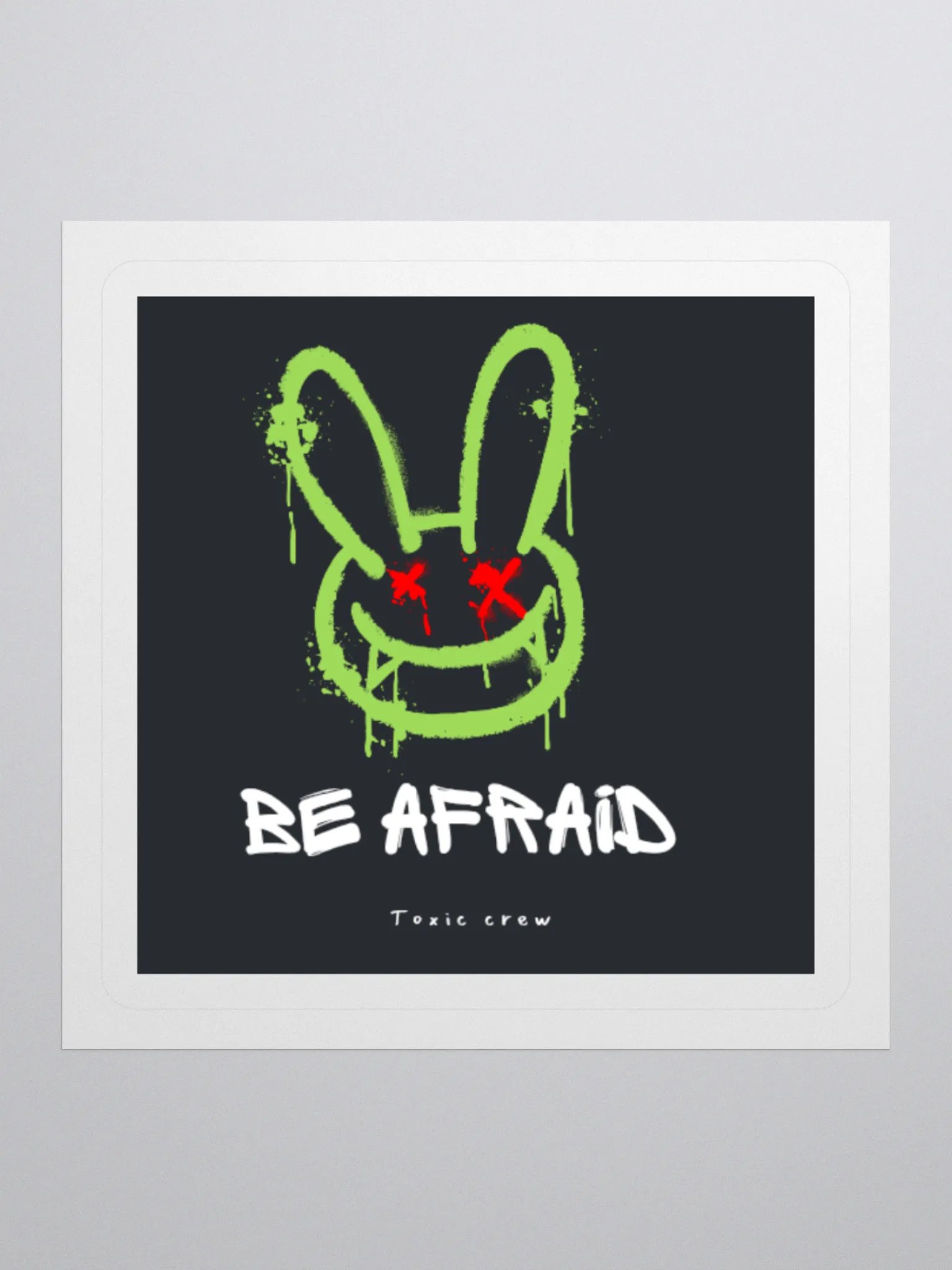 Be Afraid sticker product image (1)