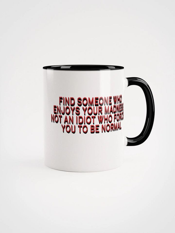 Enjoys Your Madness Mug product image (8)