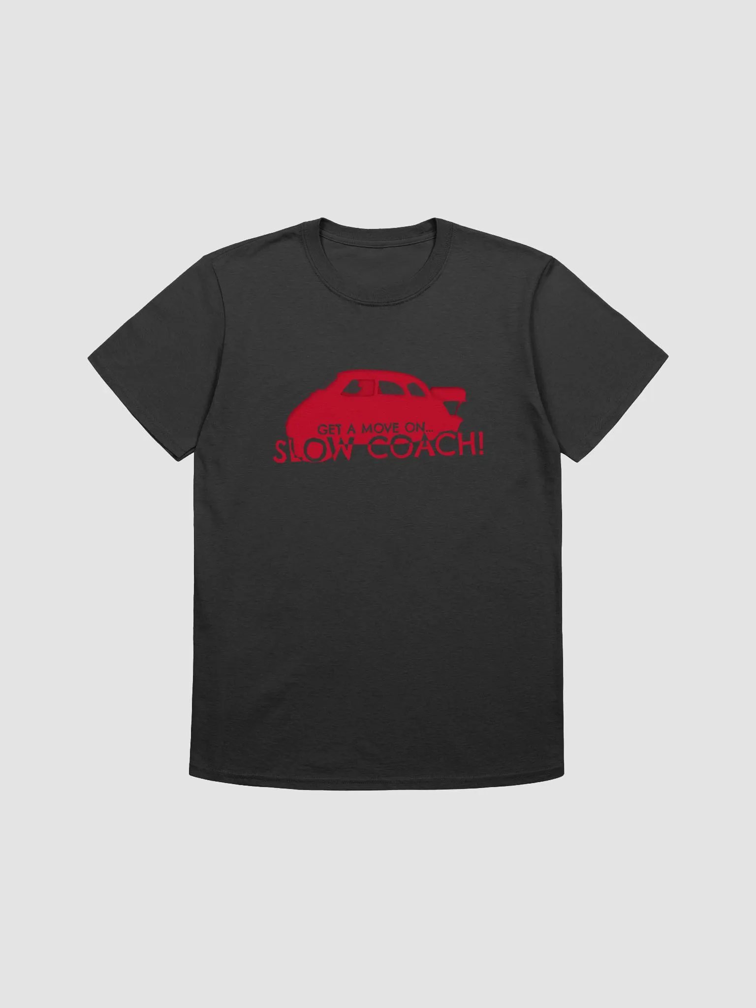 Slow Coach! T-Shirt product image (1)
