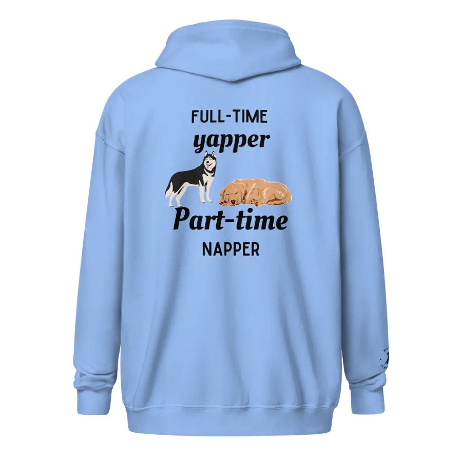 Full-Time Yapper (Zip-up Hoodie #2) product image (1)