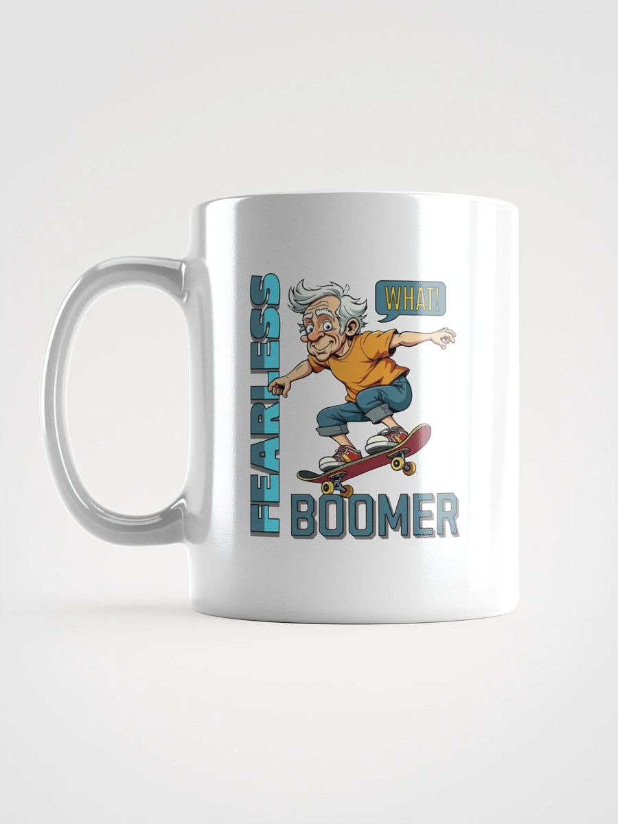 Fearless Boomer Skateboarding Glossy Mug product image (1)