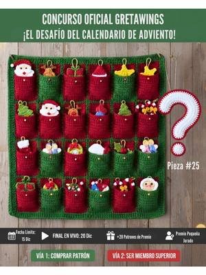 ¡Lanzamos el Concurso de Crochet más épico de la Navidad! 🧶🎄  Crea tu Calendario de Adviento (¡y tu pieza #25 sorpresa!) y gana” los premios son +20 PATRONES.  Reglas, premios y cómo entrar: 👉 LINK EN MI PERFIL. ¡Te espero! #ConcursoCrochet #GretaWings #CalendarioAdviento #navidadcrochet 
