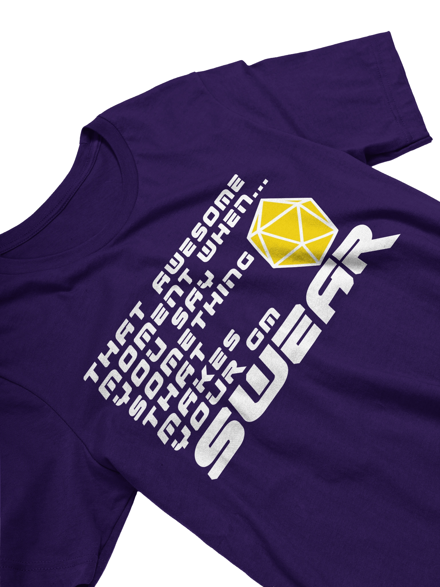 That Awesome Moment... T-shirt (white text) product image (16)