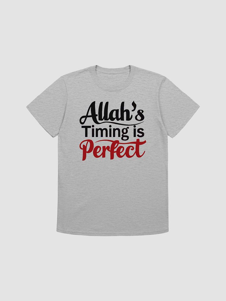 Allah's Timing is Perfect Unisex T-Shirt product image (1)