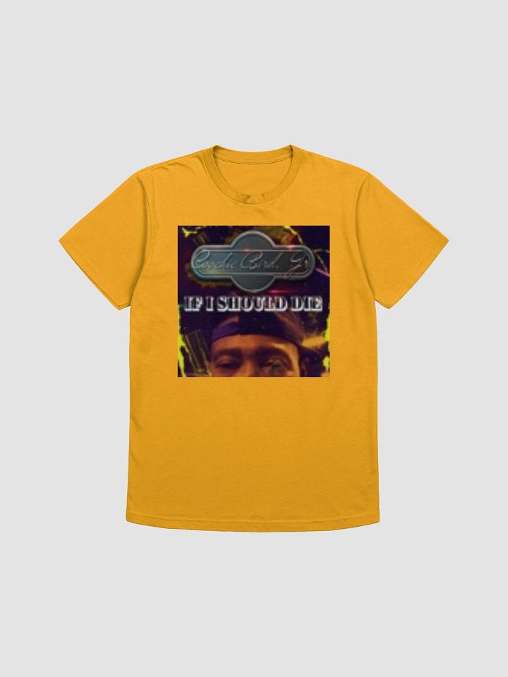 If I Should Die T Shirt Orange product image (1)