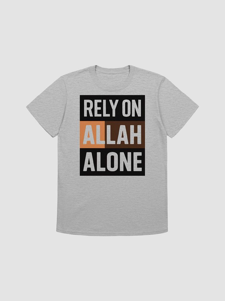 Rely on Allah Alone Unisex T-Shirt product image (1)
