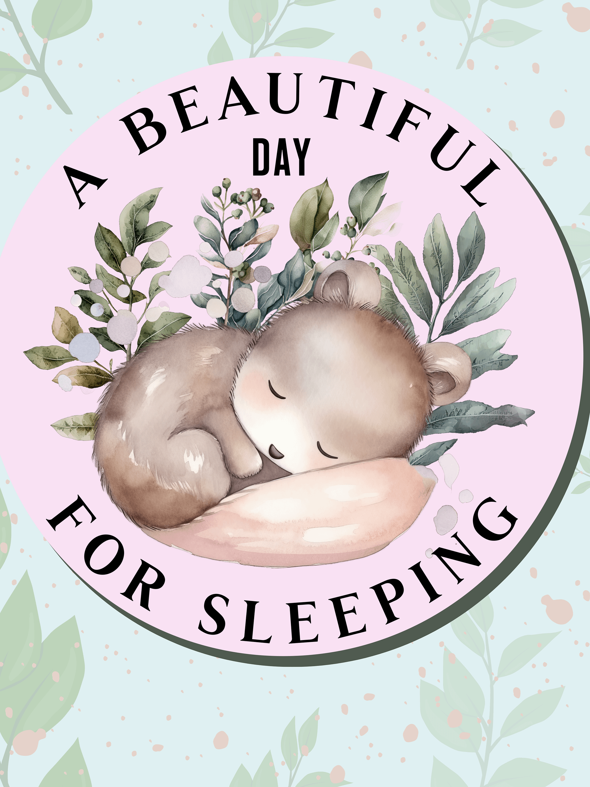 A beautiful day for sleeping - magnet product image (1)