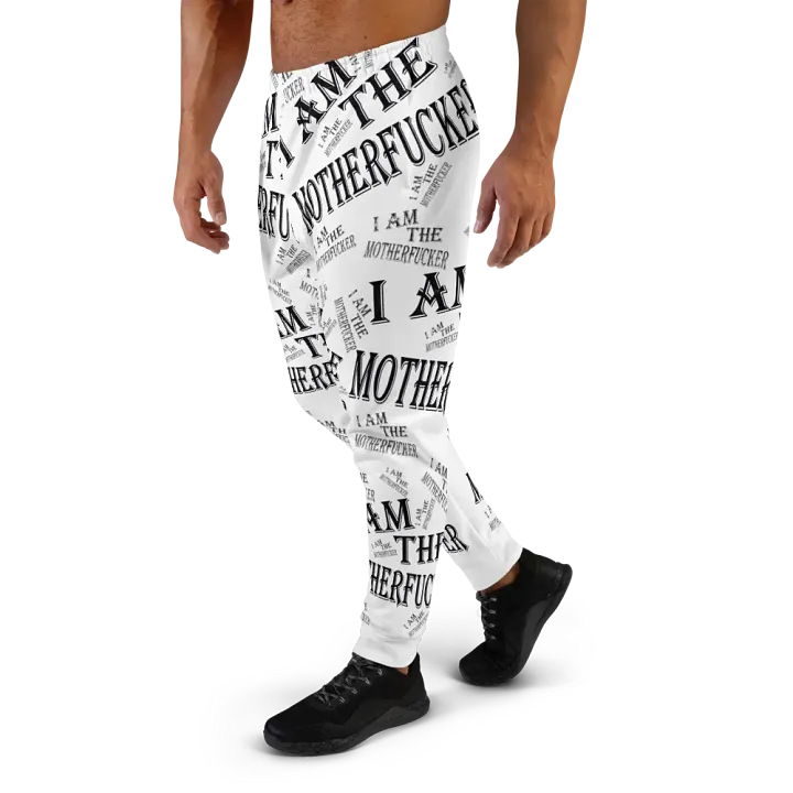 I Am The Motherfucker Joggers product image (1)