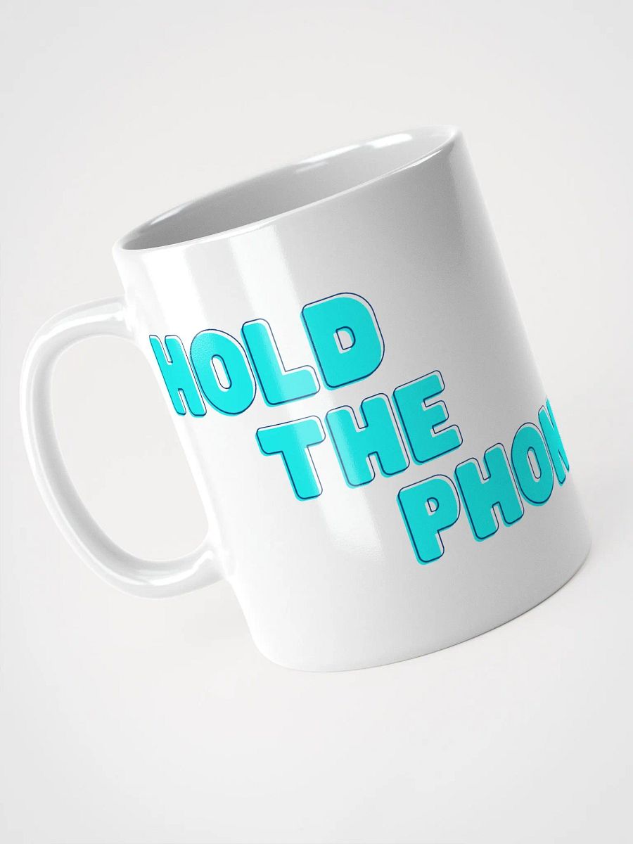 Hold the Phone Mug product image (9)