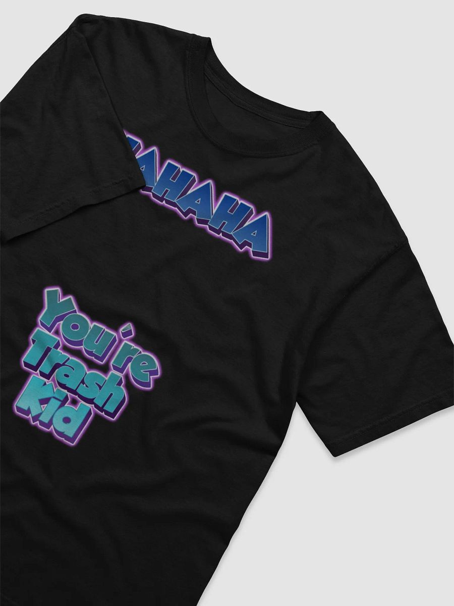 HAHAHA You're Trash Kid Tee product image (3)