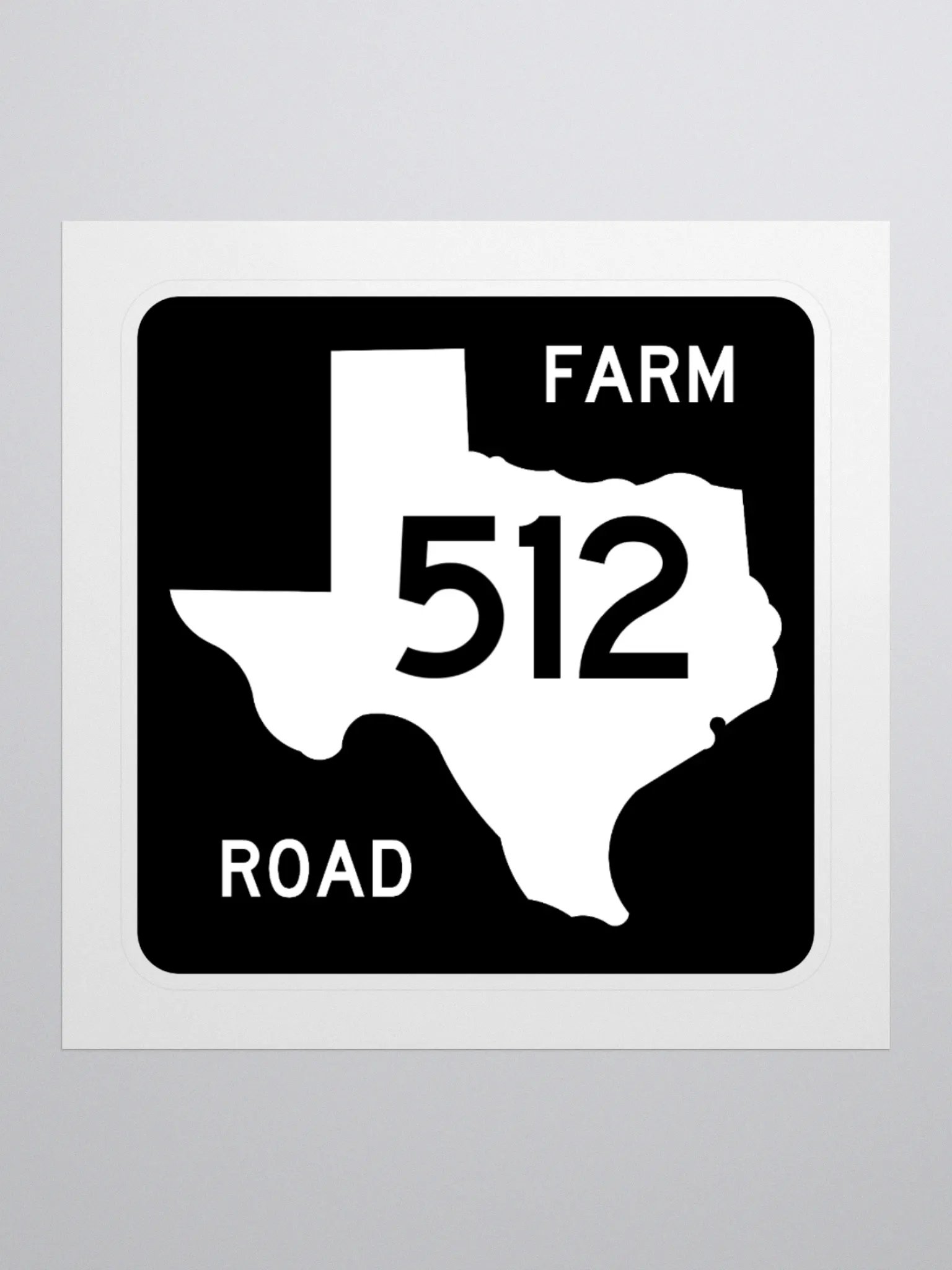Texas Farm Road Sign FM 512 Sticker product image (1)