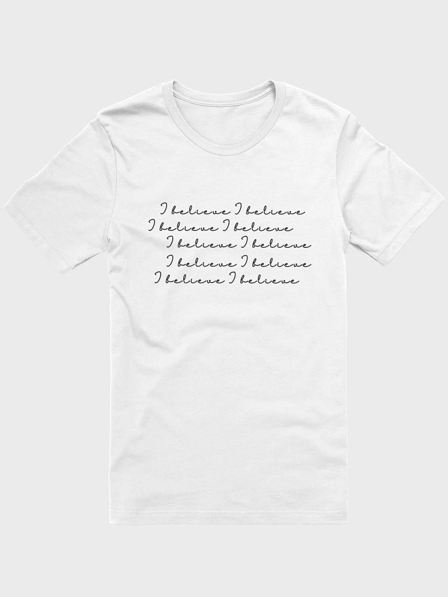 I Believe T-Shirt product image (3)