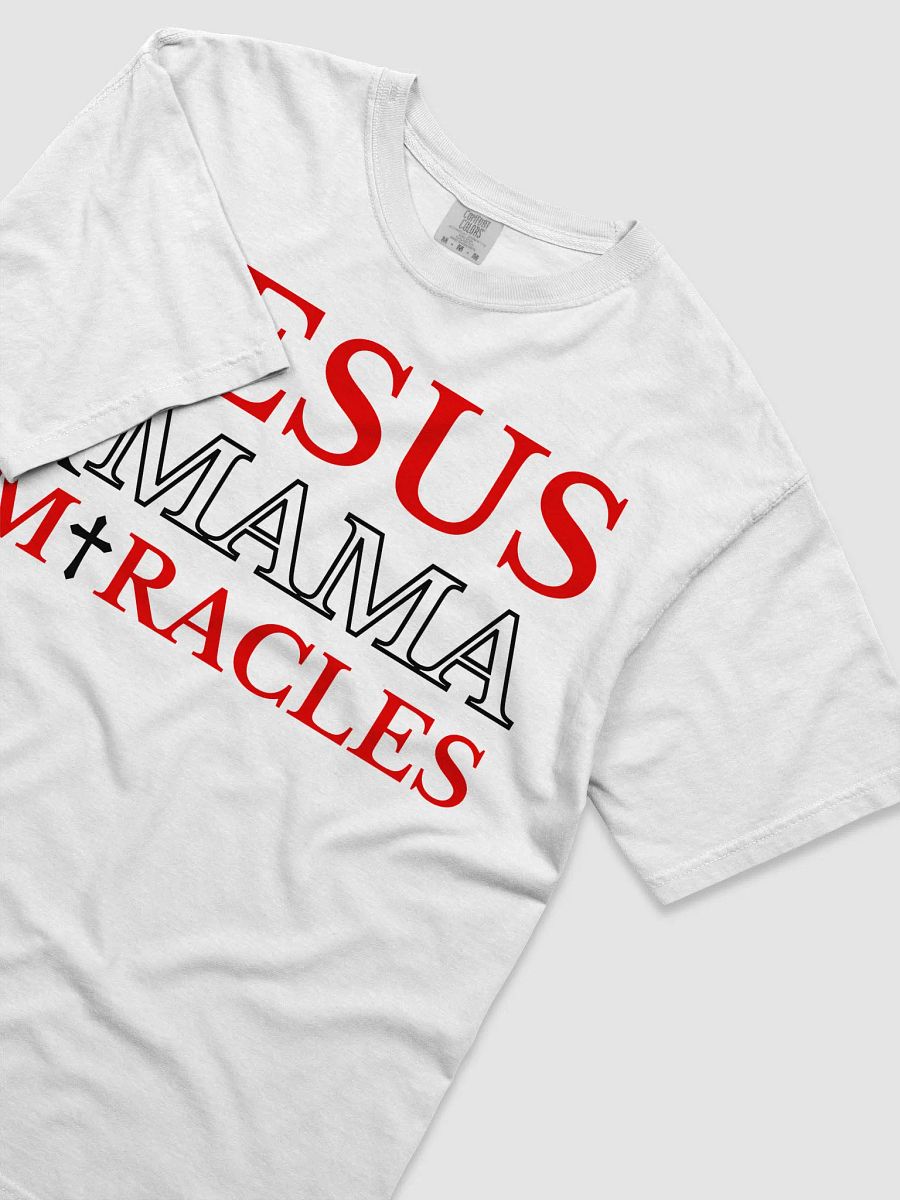 Miracles Maker Comfort Colors T-Shirt product image (21)