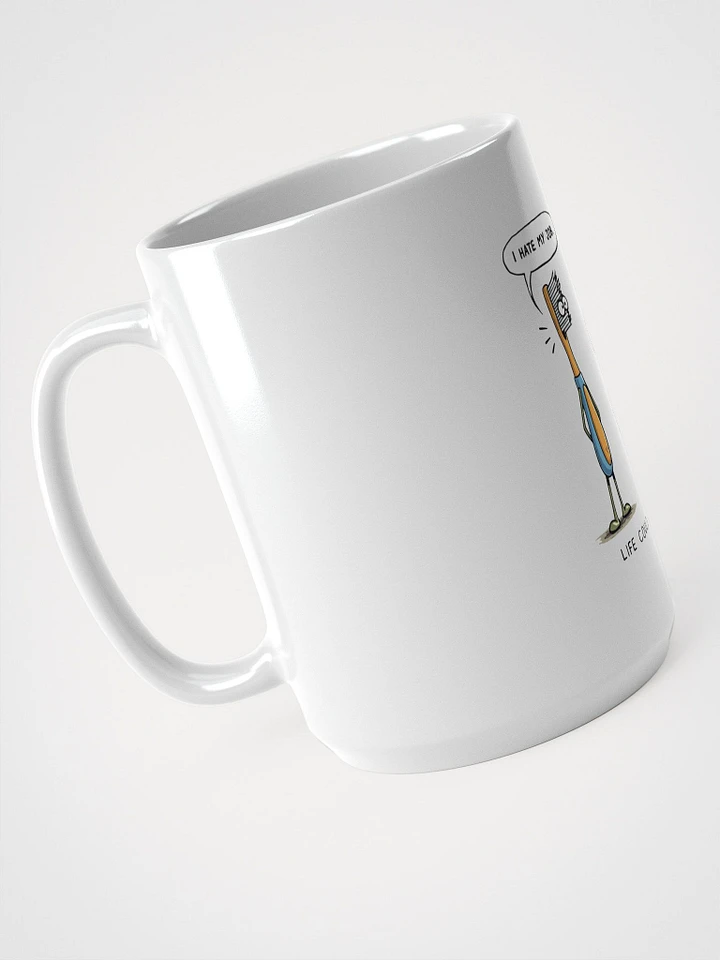 It Could Be Worse - Mug product image (2)