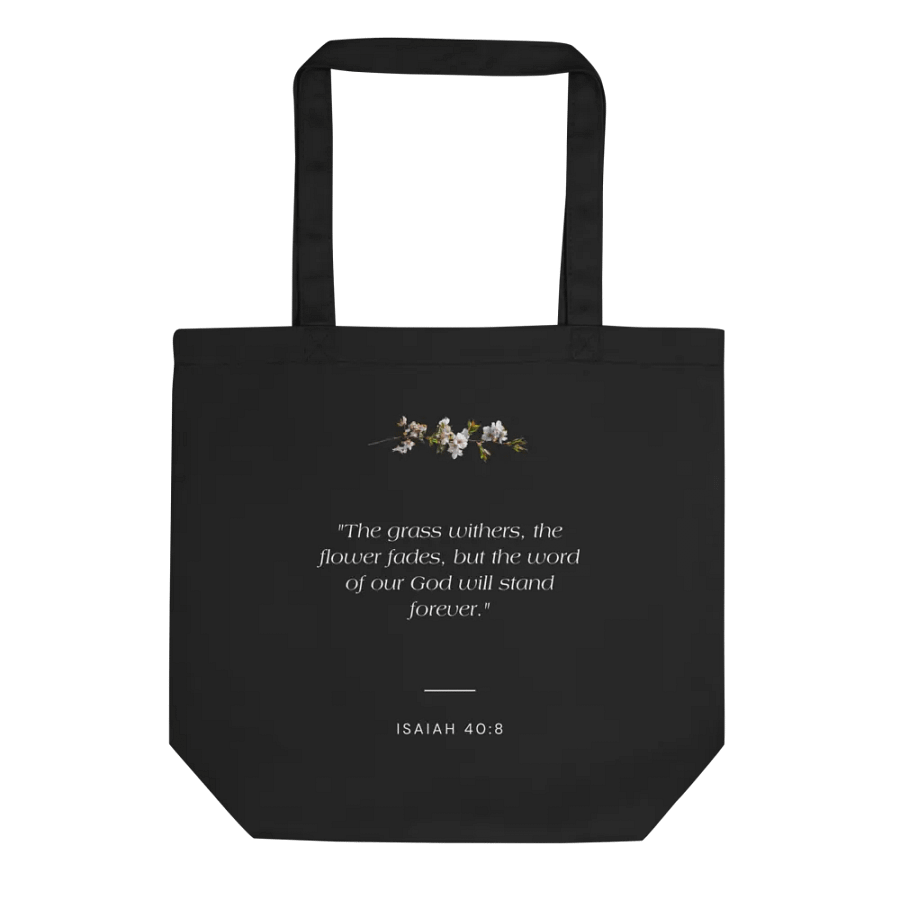 The Flower Fades Eco-Friendly Tote product image (1)