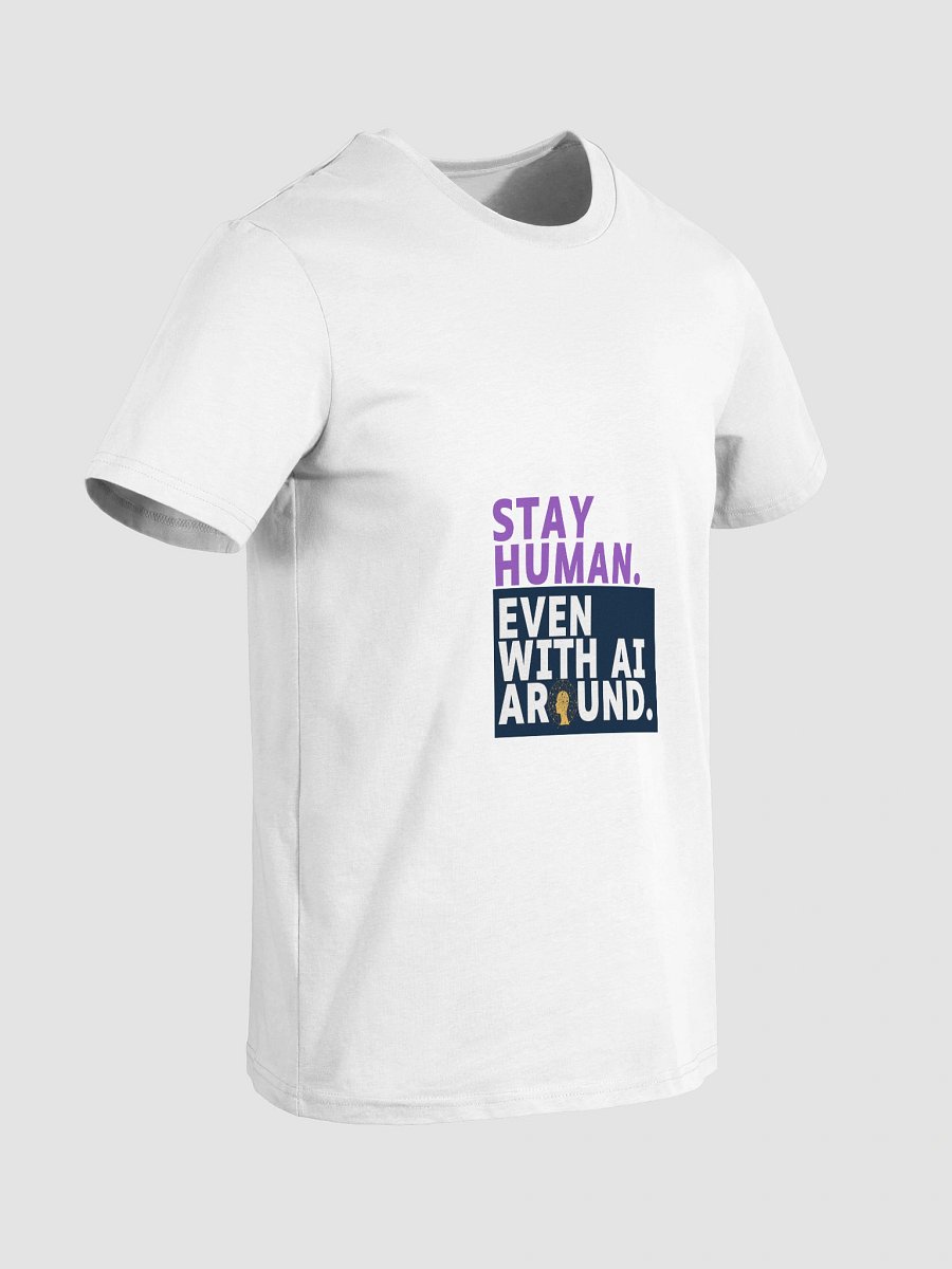 Stay Human with AI T-Shirt product image (4)