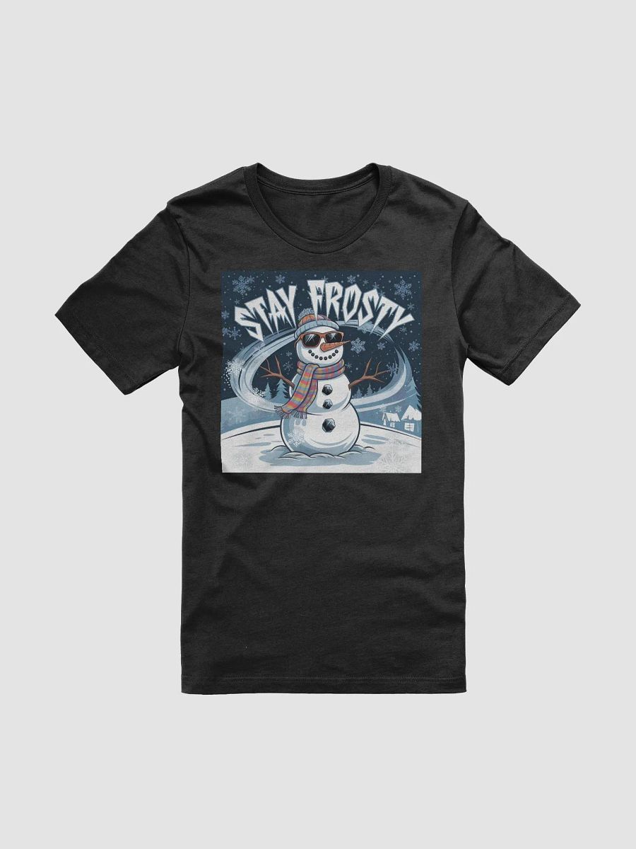 Stay Frosty Snowman T-shirt product image (71)