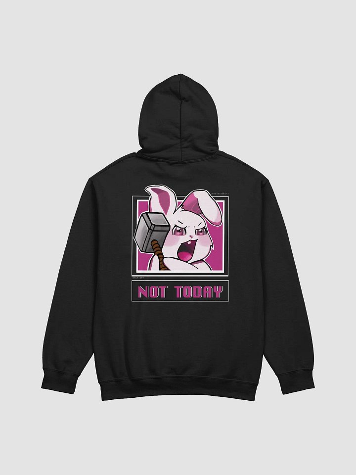 NOT TODAY!! product image (2)